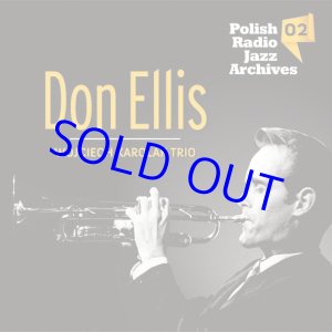 画像: 未発表音源 DON ELLIS(tp)/ Polish Radio Jazz Archives Vol.2 [digipackCD]]  (POLSKIE RADIO)