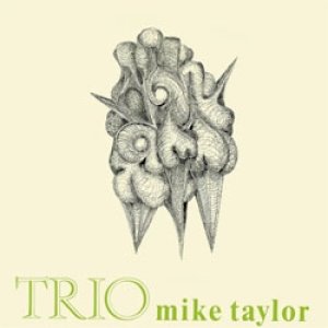 画像: アナログ MIKE TAYLOR(p) TRIO / Trio [180g重量盤LP]]  (DECCA)