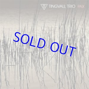 画像:  ピアノ・トリオ TINGVALL TRIO / Pax  [CD] (SKIP RECORDS)