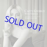 画像: CAITY GYORGY (ケイティ・ジョージ)(vo) / Caity Gyorgy with Strings [CD]] (SPOON)
