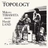画像: MAKOTO TERASHITA 寺下誠(p) /  TOPOLOGY / トポロジー [CD]]  (ULTRA VYBE)