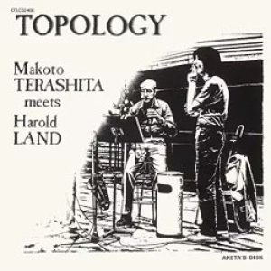 画像: MAKOTO TERASHITA 寺下誠(p) /  TOPOLOGY / トポロジー [CD]]  (ULTRA VYBE)