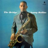 画像: アナログ SONNY ROLLINS / The Bridge + 1 Bonus Track  [180g重量盤LP]] (WAXTIME)