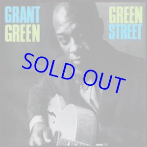 画像: アナログ GRANT GREEN / Green Street [180g重量盤LP]] (WAXTIME)
