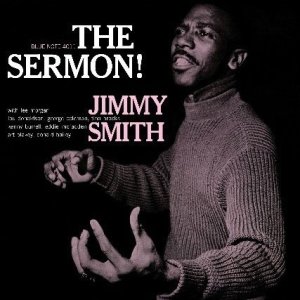 画像: アナログ JIMMY SMITH / Sermon   [180g重量盤LP]] (BLUE NOTE)