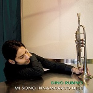 画像: DINO RUBINO /Mi Sono Innamorato Di Te