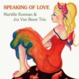 画像: MARIELLE KOEMAN (vo) & JOS VAN BEEST TRIO / Speaking Of Love [digipackCD]] (澤野工房)