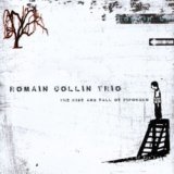 画像: ROMAIN COLLIN TRIO／The Rise And Fall Of Pipokuhn 