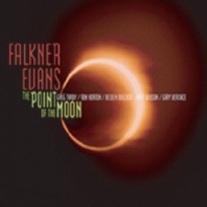 画像: FALKNER EVANS / The Point Of The Moon (CD) (CAP/USA)