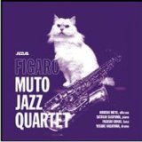 画像: MUTO JAZZ QUARTET　（ムトージャズカルテット）/Figaro 