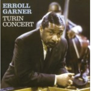 画像: ERROLL GARNER /Turin Concert