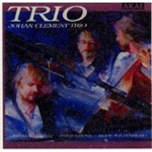 画像: 名盤最終再入荷！　JOHAN CLEMENT TRIO / Trio [CD] (FULLHOUSE)
