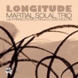画像: MARTIAL SOLAL TRIO/Longitude