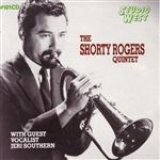 画像: THE SHORTY ROGERS QUINTET/With Guest Vocalist Jeri Southern(STUDIO WEST)