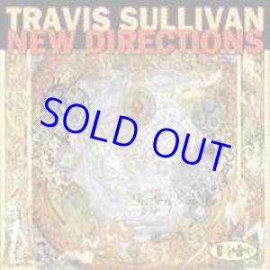 画像: TRAVIS SULLIVAN /New Directions (CD) (POSI-TONE)*