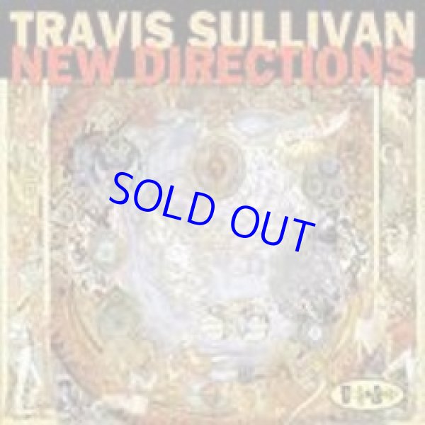 画像1: TRAVIS SULLIVAN /New Directions (CD) (POSI-TONE)*