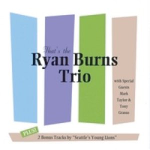 画像: RYAN BURNS TRIO /That's The Ryan Burns Trio (ODD BIRD RECORD)