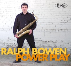 画像1: RALPH BOWEN / Power Play (POSI-TONE)