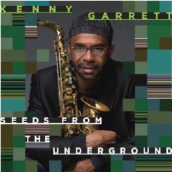 画像1: KENNY GARRETT / Seeds from the Underground (CD) (MACK AVENUE)