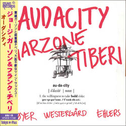 画像1: GEORGE GARZONE /FRANK TIBERI / Audacity (CD) (STUNT)