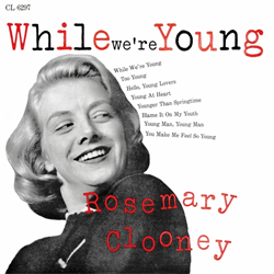 画像1: 世界初CD化  ROSEMARY CLOONEY  / While We’ Re Young +10 (紙ジャケCD)　(SSJ)