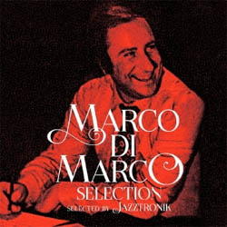 画像1: MARCO DI MARCO / Selection (selected by Jazztronik) [CD] (VILLAGE AGAIN)