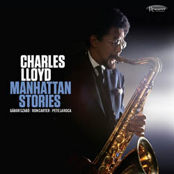 画像1: CHARLES LLOYD(sax) / Manhattan Stories  [digipac2CD] (RESONANCE)