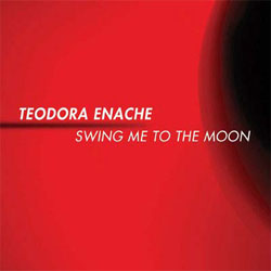 画像1: TEODORA ENACHE(vo) / Swing Me To The Moon [CD] (SOFT RECORDS)