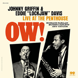 画像1: アナログ JOHNNY GRIFFIN  & EDDIE "LOCKJAW" DAVIS / Ow! Live at The Penthouse 　10%込[180g重量盤2LP]  (REEL TO REAL)  