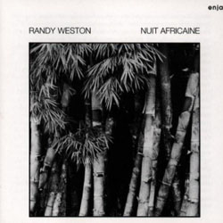 画像1: 日本初CD化  RANDY WESTON(p) ランディ・ウェストン / ヌト・アフリケーヌ  [CD] (ENJA) 