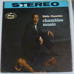 画像1: ☆中古アナログちょっとRARE EDDIE CHAMBLEE(ts) / Chambree Music [LP]] (MERCURY)