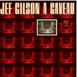 画像1: アナログ  JEF GILSON(p) / Jef Gilson a Gaveau [LP]]  (SAM RECORD/SAWANO)