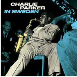 画像1: アナログ CHARLIE PARKER / In Sweden [LP]]  (BIRD'S NEST)