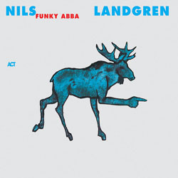 画像1: アナログ NILS LANDGREN FUNK UNITE / Funky Abba [180g重量盤2LP]] (ACT MUSIC)