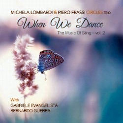画像1:  MICHELA LOMBARDI(ミケーラ・ロンバルディ)(vo) /  When We Dance - The Music Of Sting vol.2 (OCEAN TRAX)