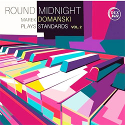 画像1: MAREK DOMANSKI(マレク・ドマニスキ) / Round Midnight - Plays Standards Vol.2 [CD]] (DUX)