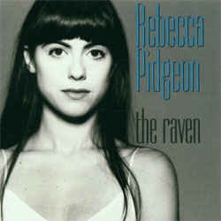 画像1: Rebecca Pigeon(レベッカ・ピジョン) /  The Raven [CD]] (CHESKY)