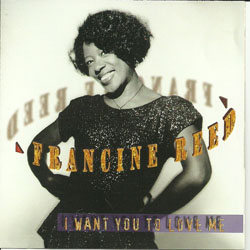 画像1: Francine Reed /I Want You To Love Me [CD]] (ICHIBAN INTERNATIONAL)