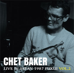 画像1: RECORD STORE DAY 2026 アナログ CHET BAKER / ライヴ・イン・ジャパン〜1987福井 VOL.2[LP]] (TIMELESS/TMD)