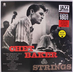 画像1: アナログ  CHET BAKER / Chet Baker and Strings + 2 Bonus Tracks [180g重量盤LP]] (WAXTIME)