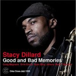 画像1: STACY DILLARD(ts) /Good & Bad Memories　（CD）(CRISS CROSS)