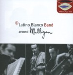 画像1: LATINO BLANCO BAND/Around Mulligan(XABIA JAZZ)