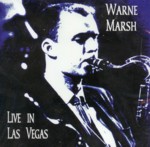 画像1: WARNE MARSH QUARTET/Live In Las Vegas. 1962(NAKED CITY)